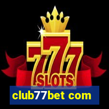 club77bet com